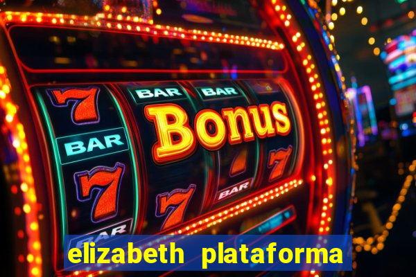 elizabeth plataforma de jogos